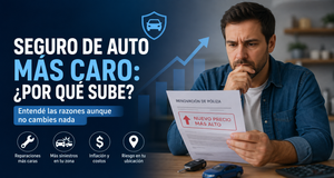 Seguro de auto más caro: por qué sube aunque no cambies nada
